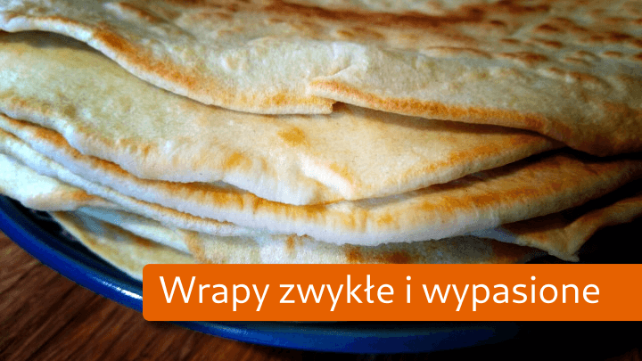 Wegańskie tortille na dwa sposoby