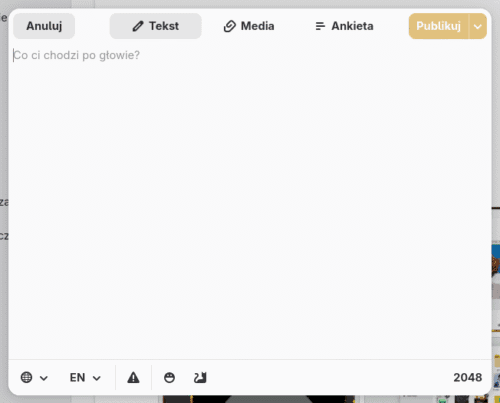 Okno starego edytora. Na górze przycisk Anuluj, przełączniki kart Tekst, Media, Ankieta i przycisk Publikuj. Pod nimi duże puste pole na wpis, a pod nim pasek narzędzi.