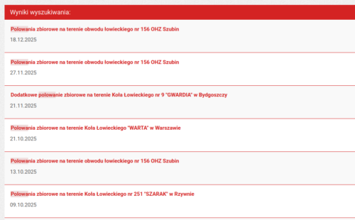 Wyniki wyszukiwania „polowan” w BIP-ie gminy Szubin. Na liście polowania OZH Szubin oraz kół z Bydgoszczy, Warszawy, Szubina i Rzywna.