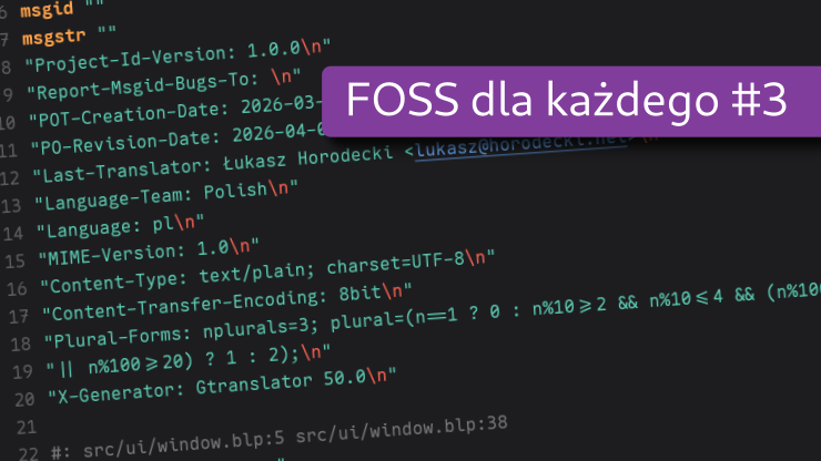 Tłumaczenie Wolnego i Otwartego Oprogramowania